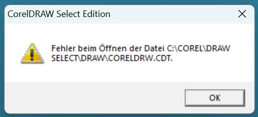 Fehler beim Öffnen der Datei C:\COREL\DRAW SELECT\DRAW\CORELDRW.CDT
